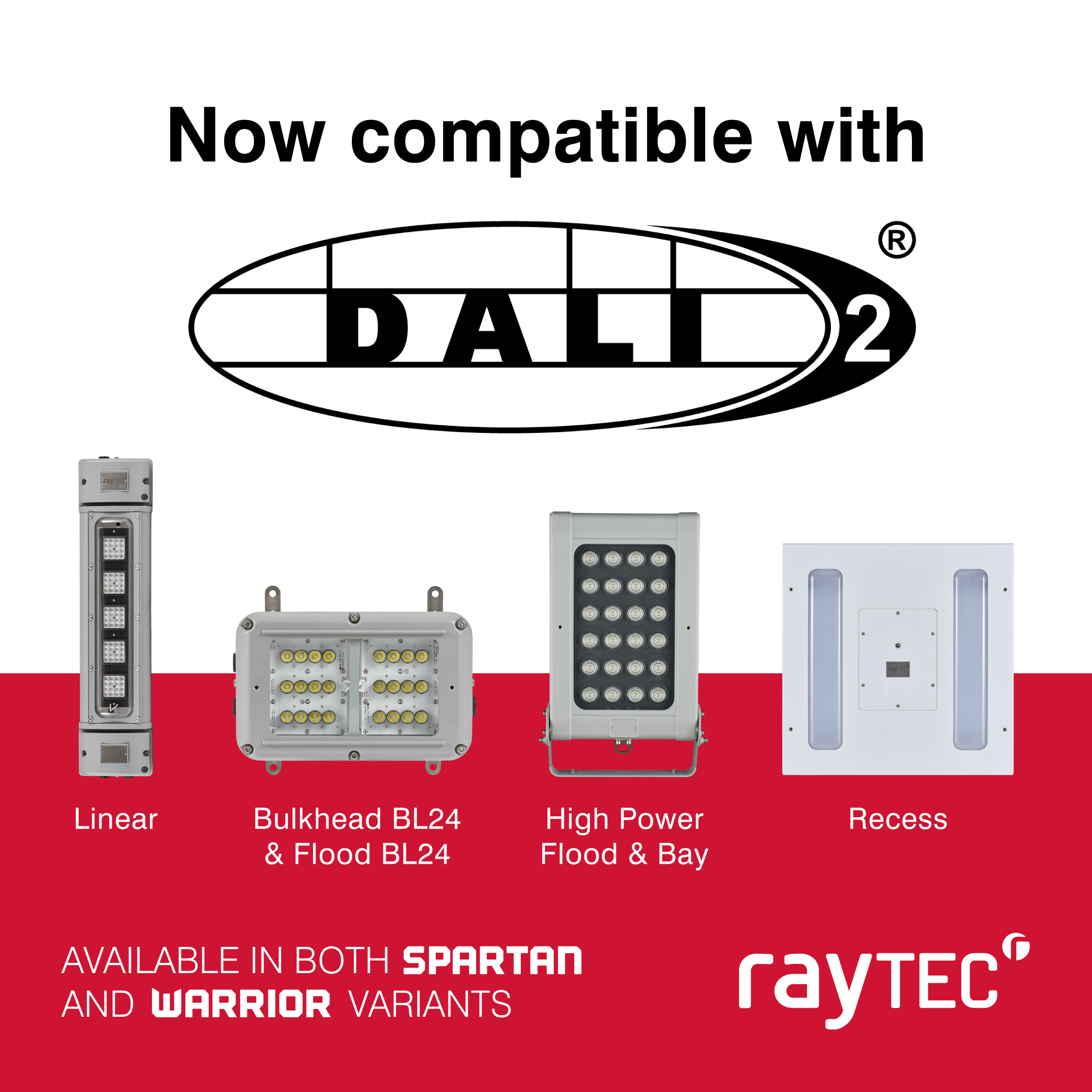 Raytec: SPARTAN Range: Now DALI 2.0 Ready!