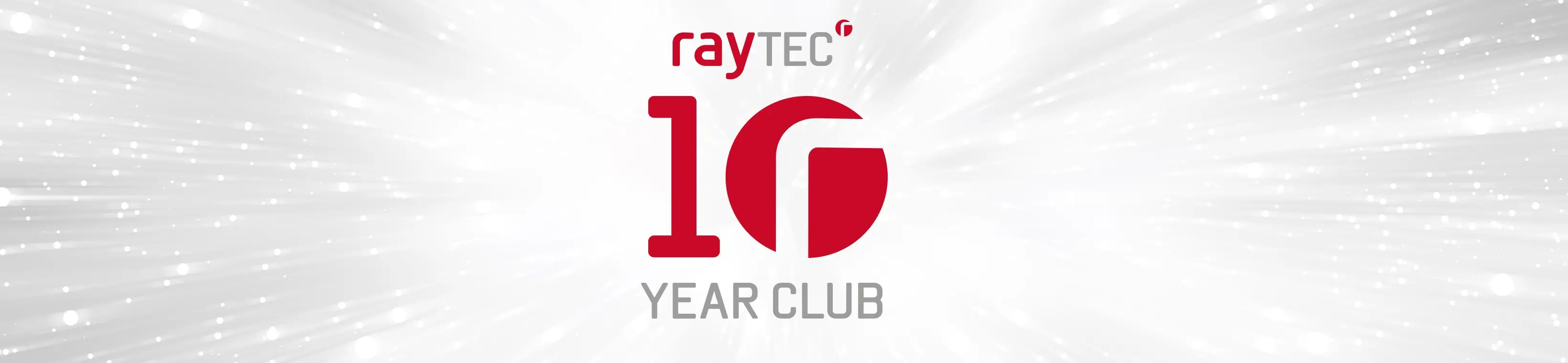 raytec 10 year club